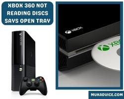 Xbox 360 not reading discs says open tray